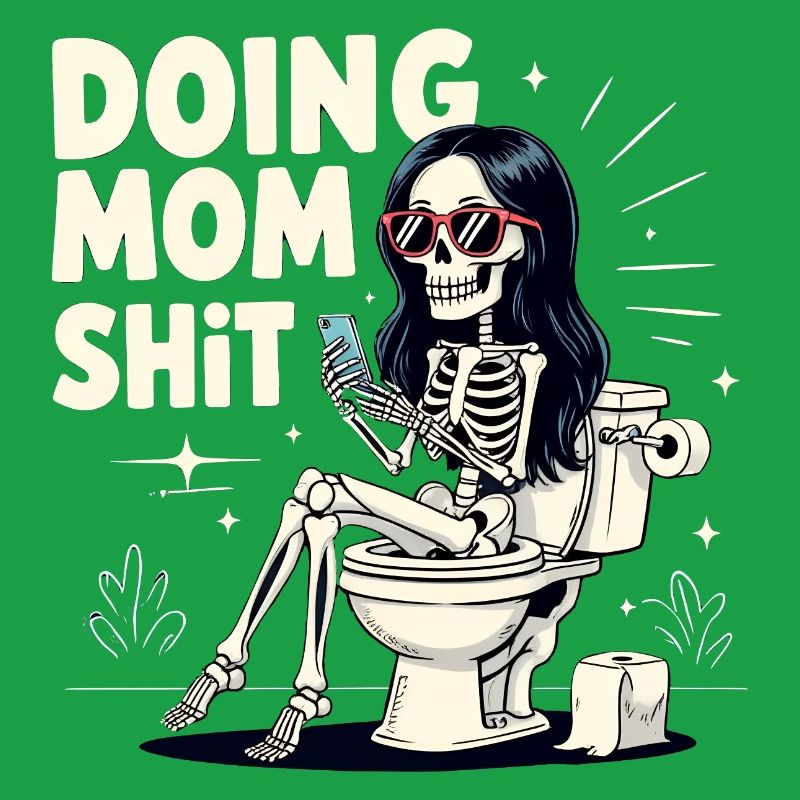 Doing Mom Shit Lustiger Muttertag Doing Mom Shit