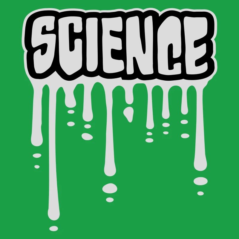 Science Wissenschaft Statement Nerd Bildung Spruch