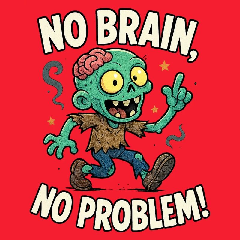 No Brain No Problem Zombie Tee