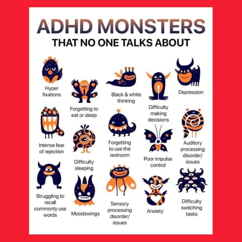 ADHD Monsters You Don’t Hear About