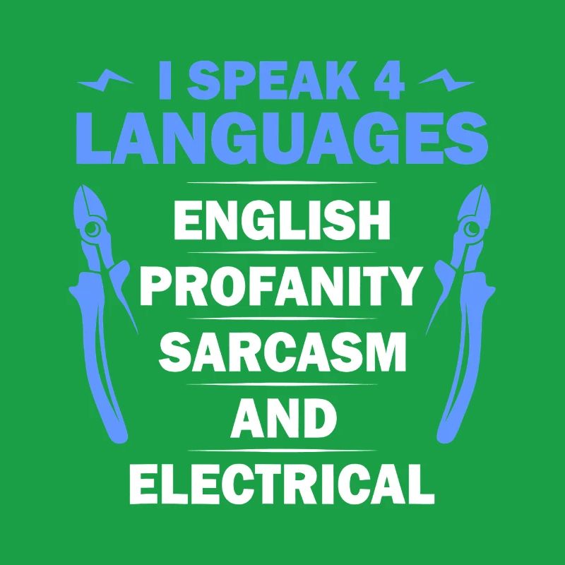 Languages, Sarcasm & Electrical Tee