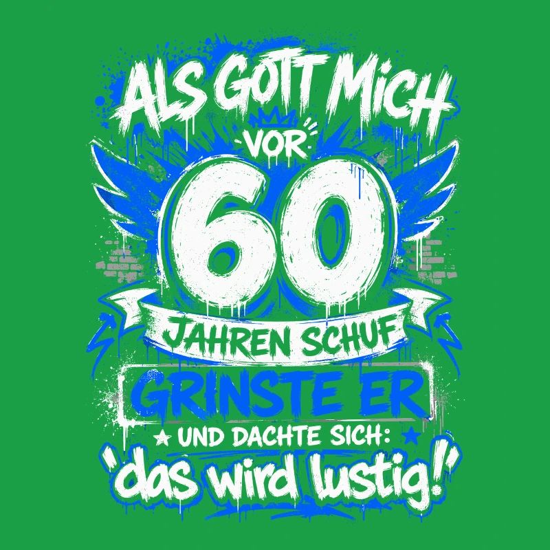 60er Geburtstags Graffiti Spruch