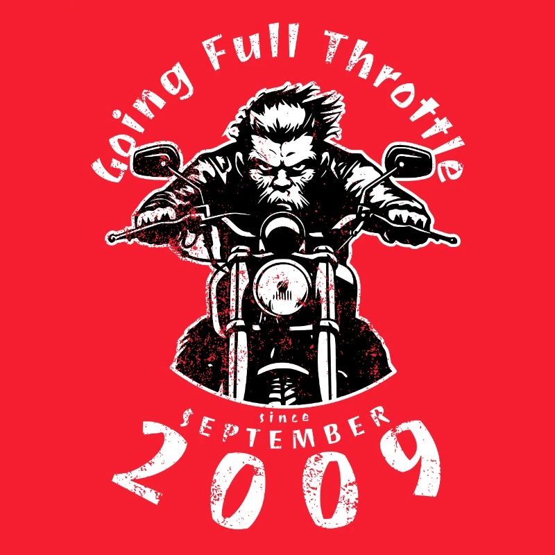 16. Geburtstag Going Full Throttle Since 09/2009