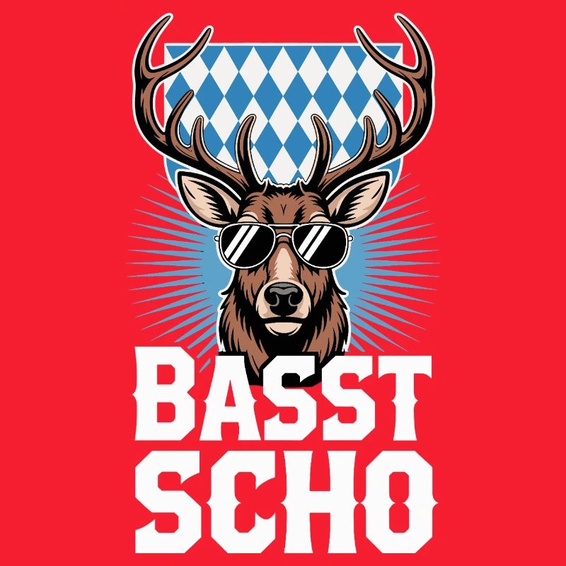 Basst Scho Hirsch Bavarian dialect Bavaria