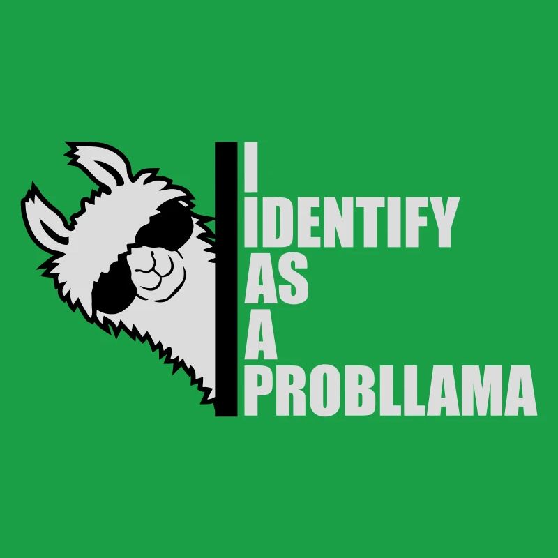 Je m’identifie comme un probllama Cool Lama Problem Spruch