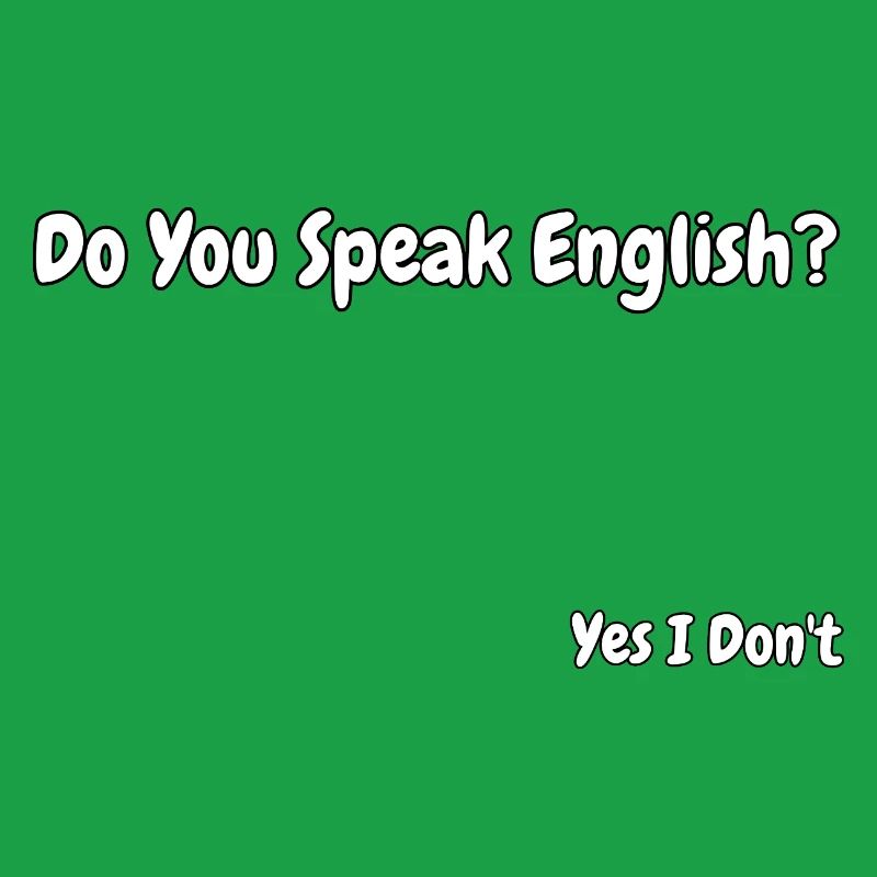 Lustiges Design eines englischsprachigen Witzes