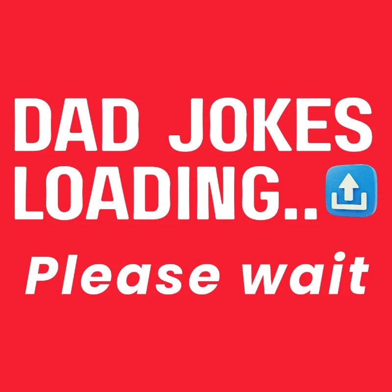Dad Jokes Loading, please wait t-shirt