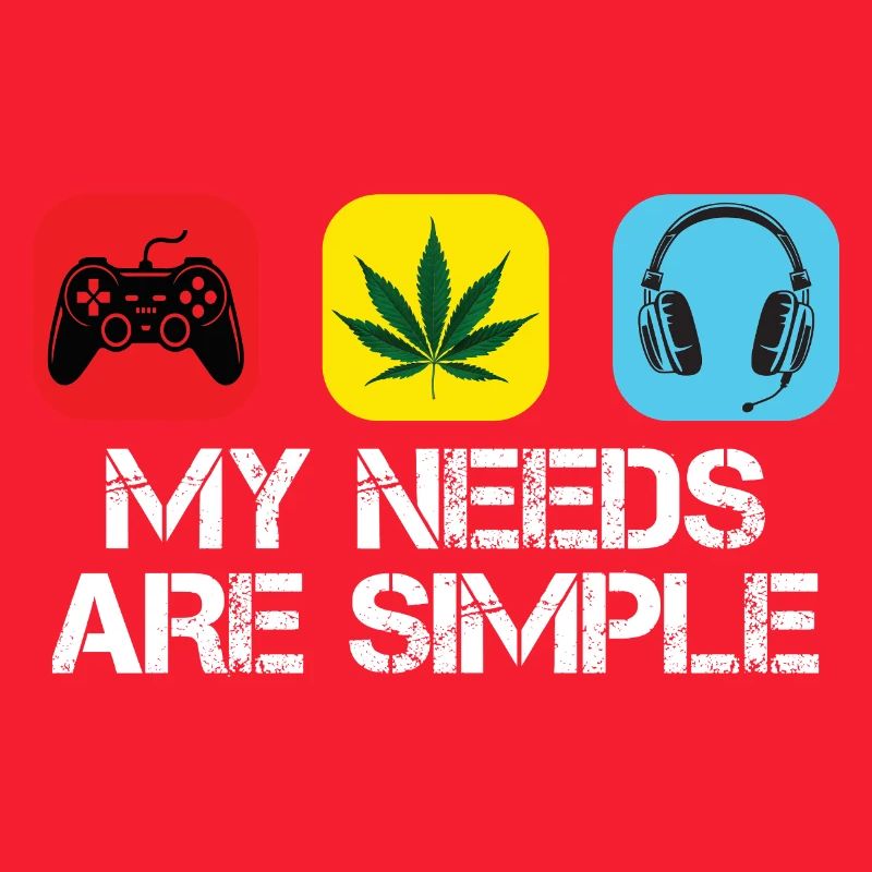My Needs Are Simple: Game, Weed, Beats