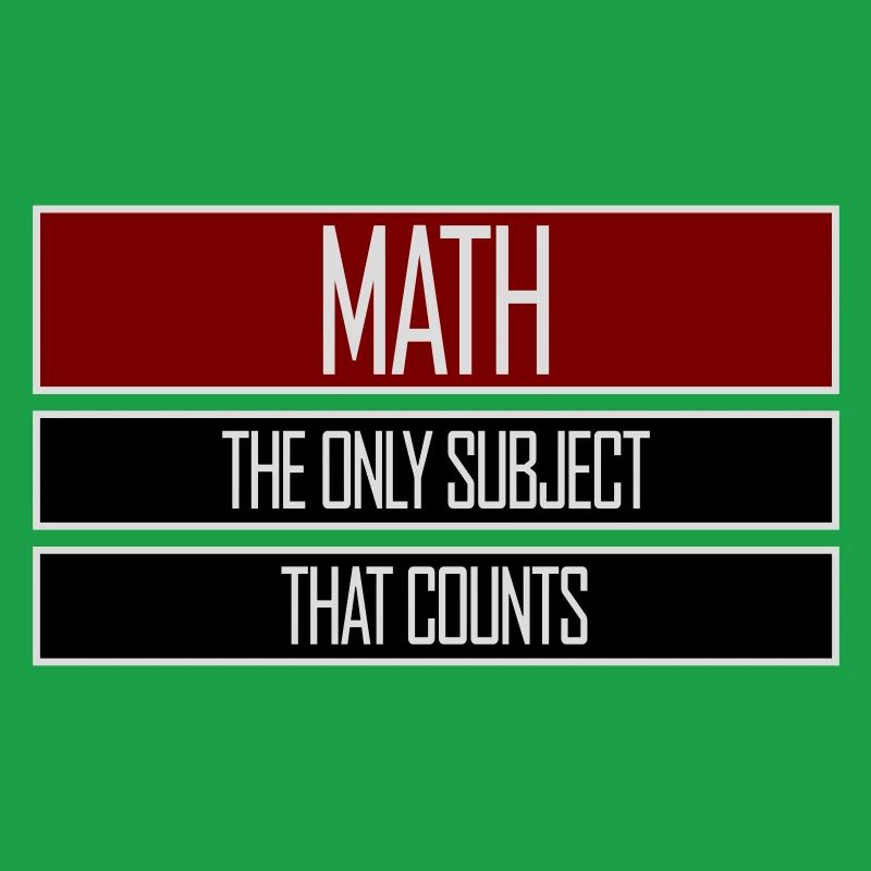 Math The Only Subject That Counts Nerd Mathe Logo