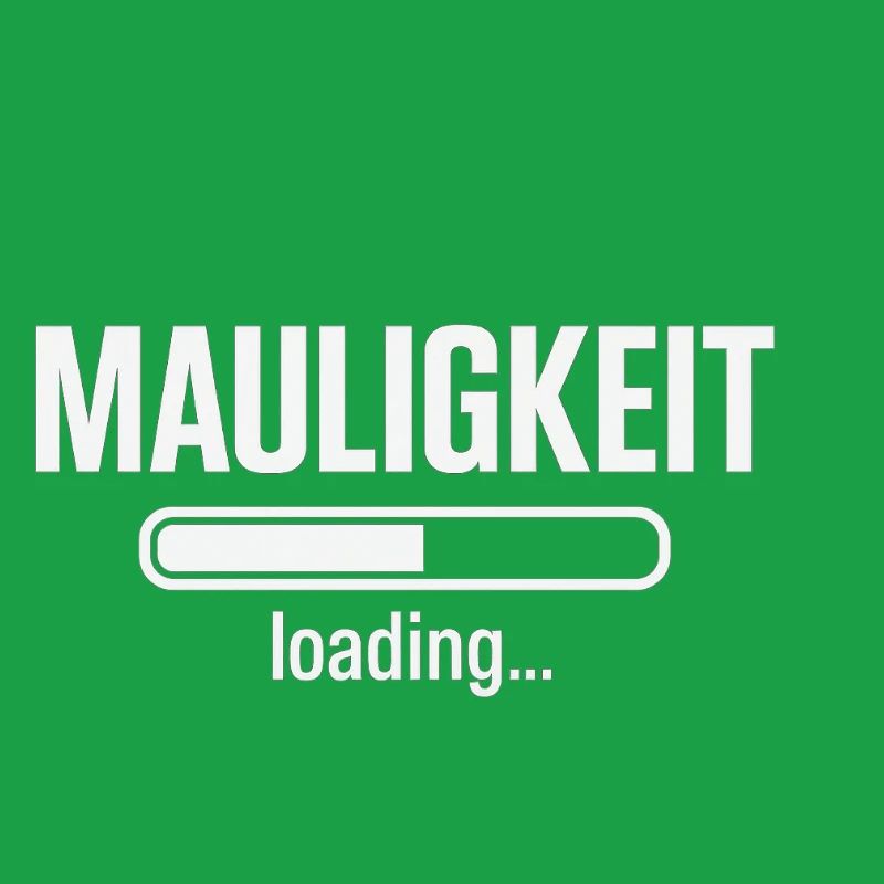 Mauligkeit – Loading…