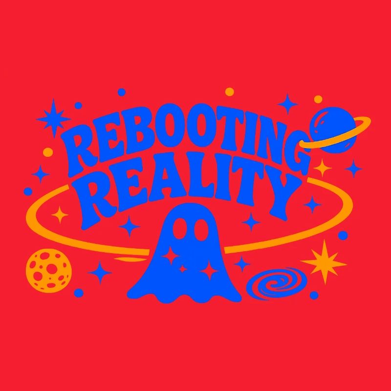 REBOOTING REALITY
