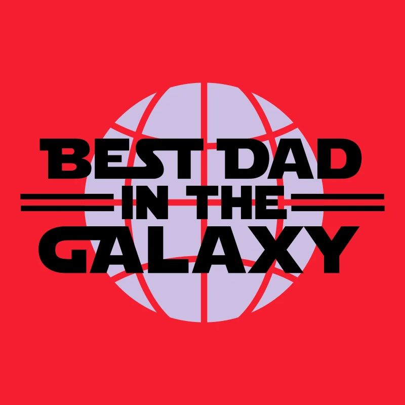 Best dad in the galaxy
