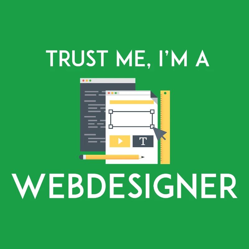 Trust Me I'm a Webdesigner