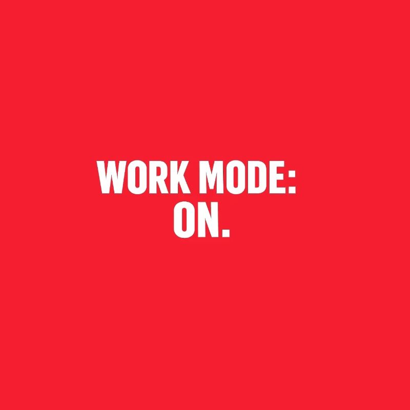 Working Mode On: Strong Typography
