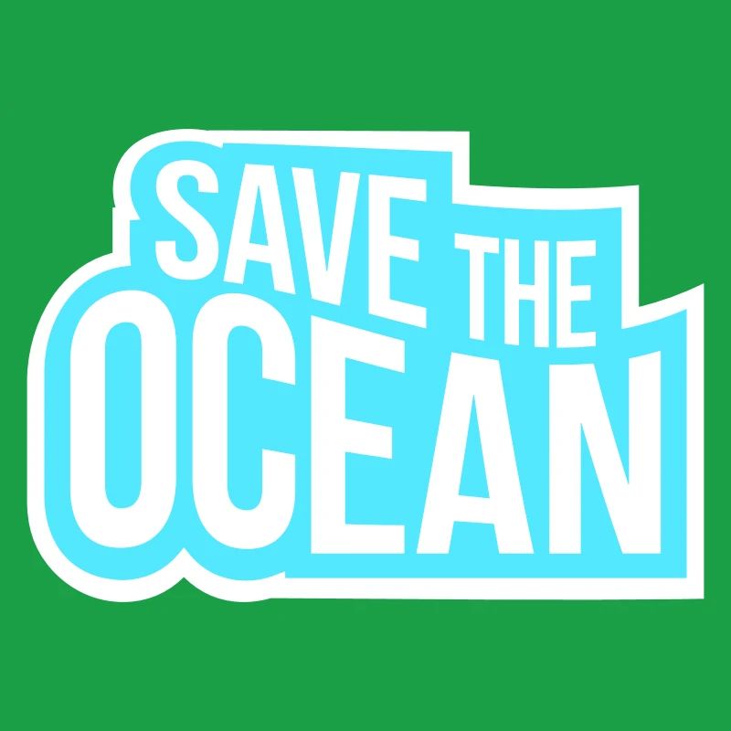 Save The Ocean Ocean Activism Environment Statement