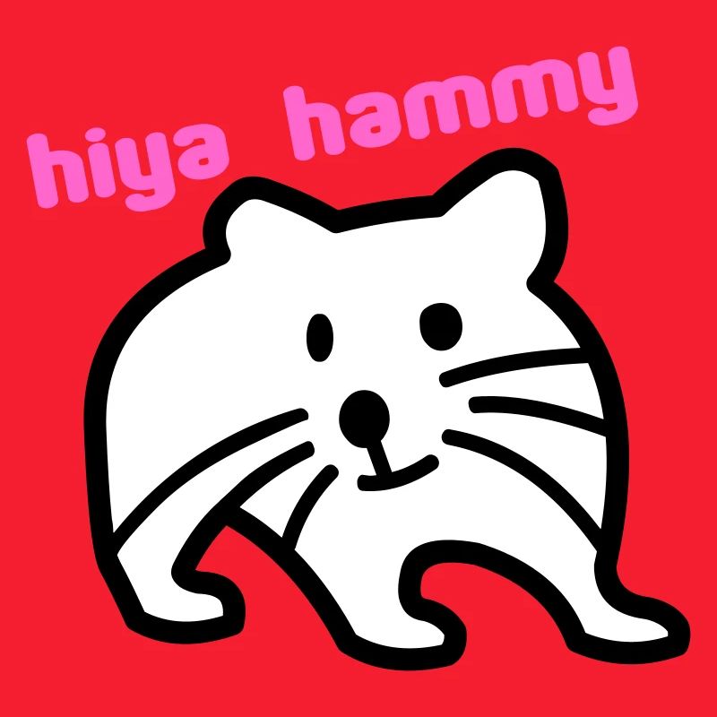 hiya hammy