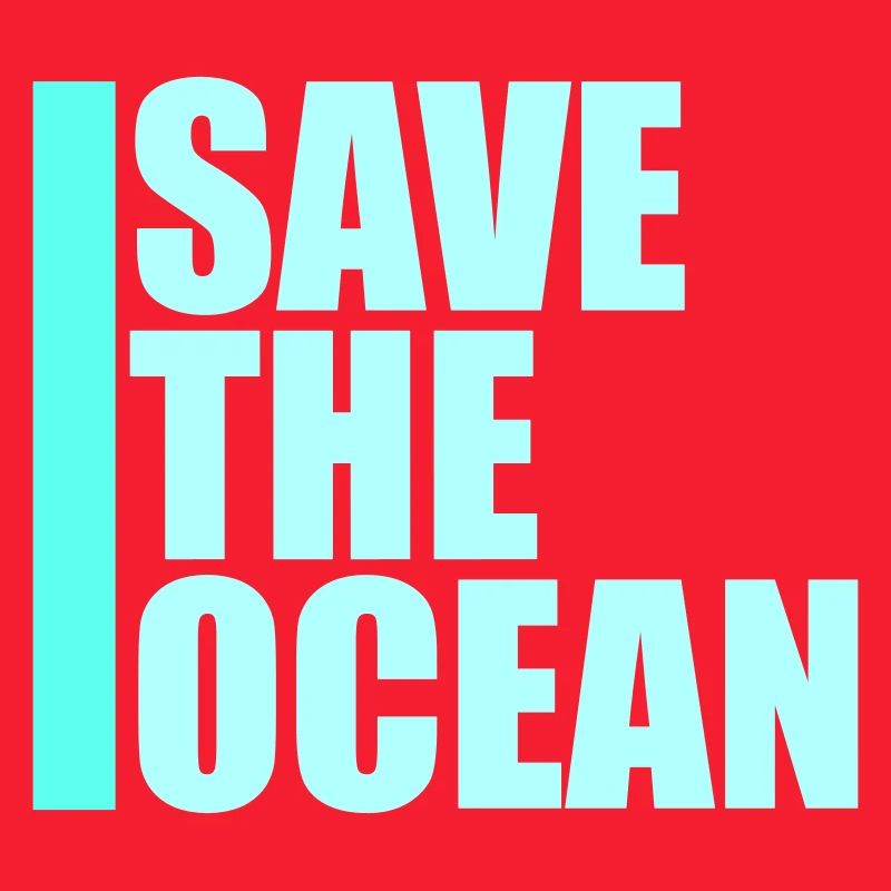 Save The Ocean Ocean Activism Environment Statement