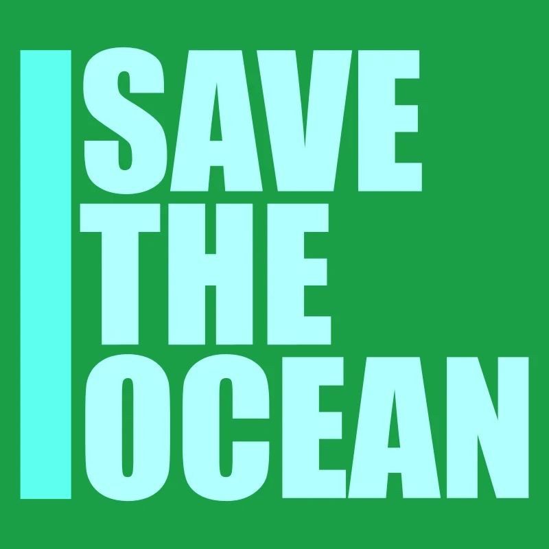Save The Ocean Ozean Aktivismus Umwelt Statement