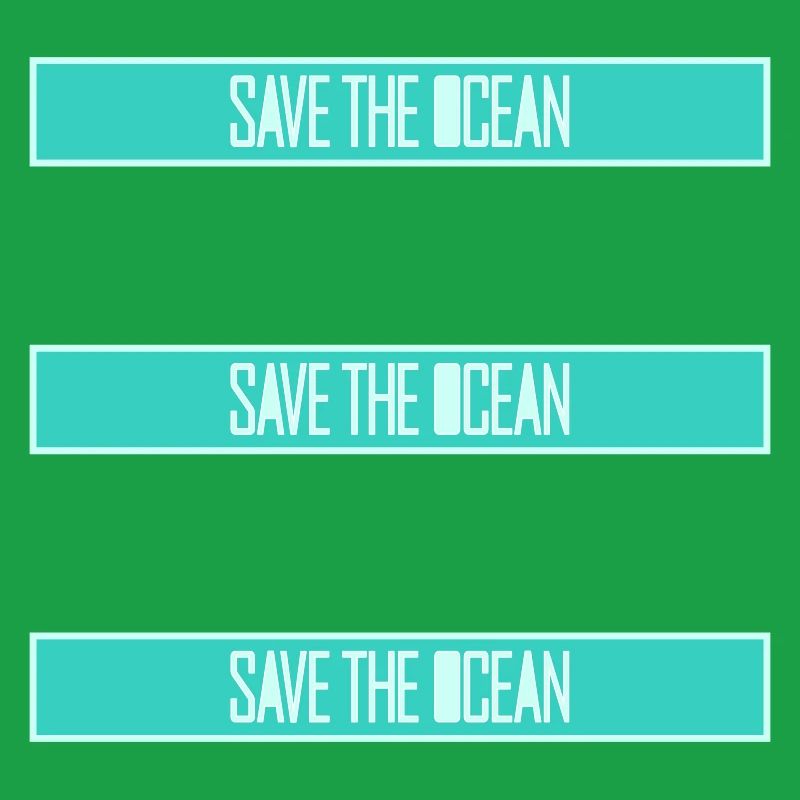 Save The Ocean Ocean Activism Environment Statement