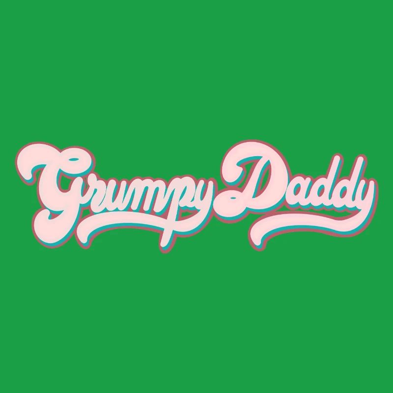 Grumpy Daddy Retro Script - Farbe "Sports Bra"