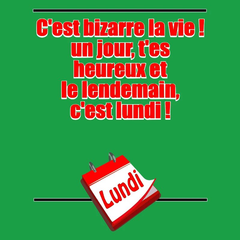Demain c'est lundi
