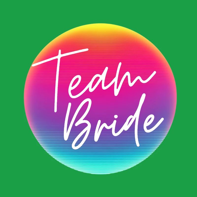 Team Bride! Cool Neon Circle Personalizable