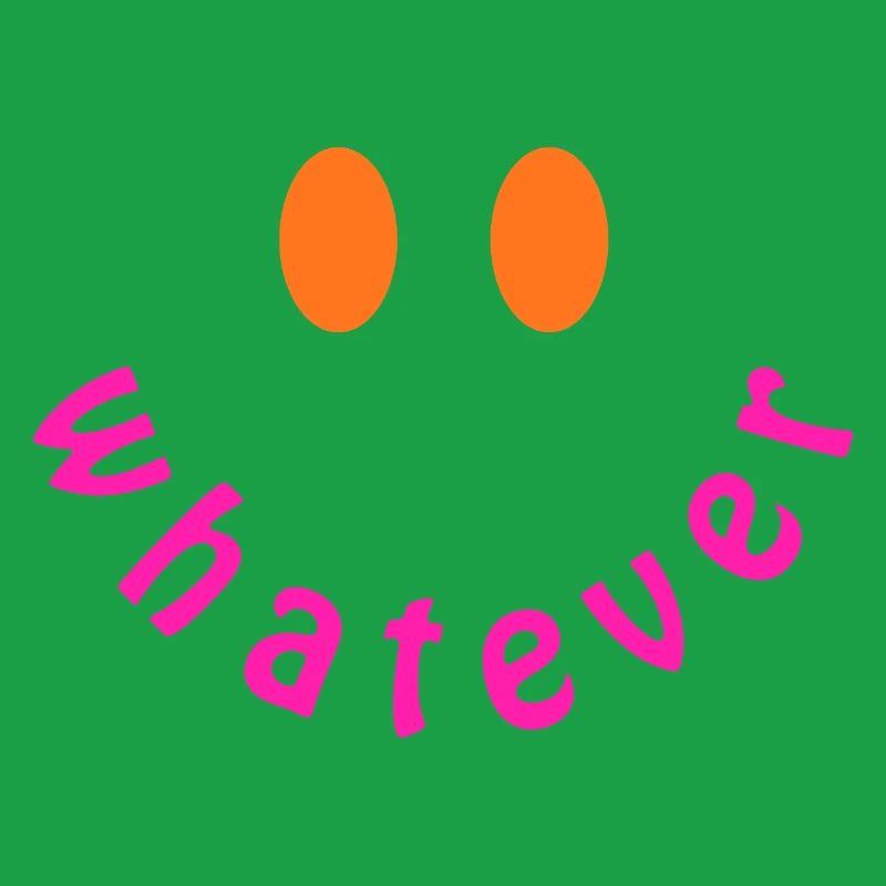 Whatever Smile - Design drôle de déclaration Y2K