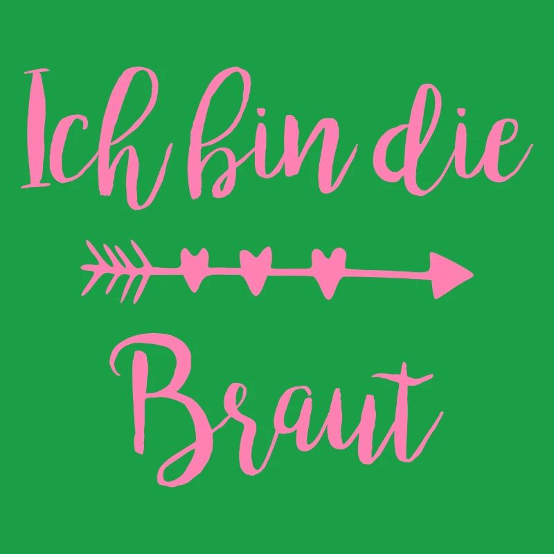 Ich bin die Braut Herzpfeil Script