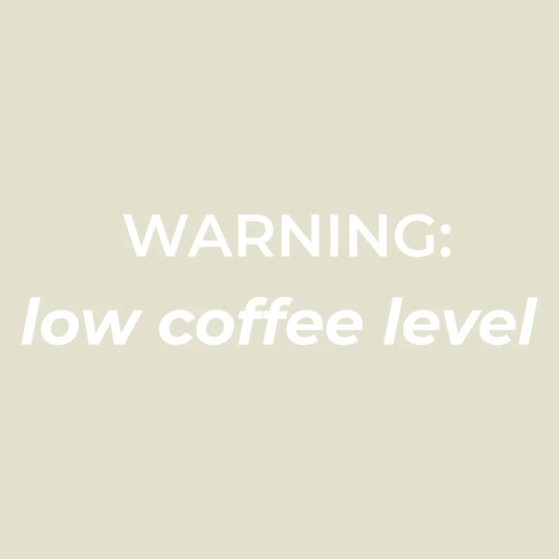 Warning: low coffee level