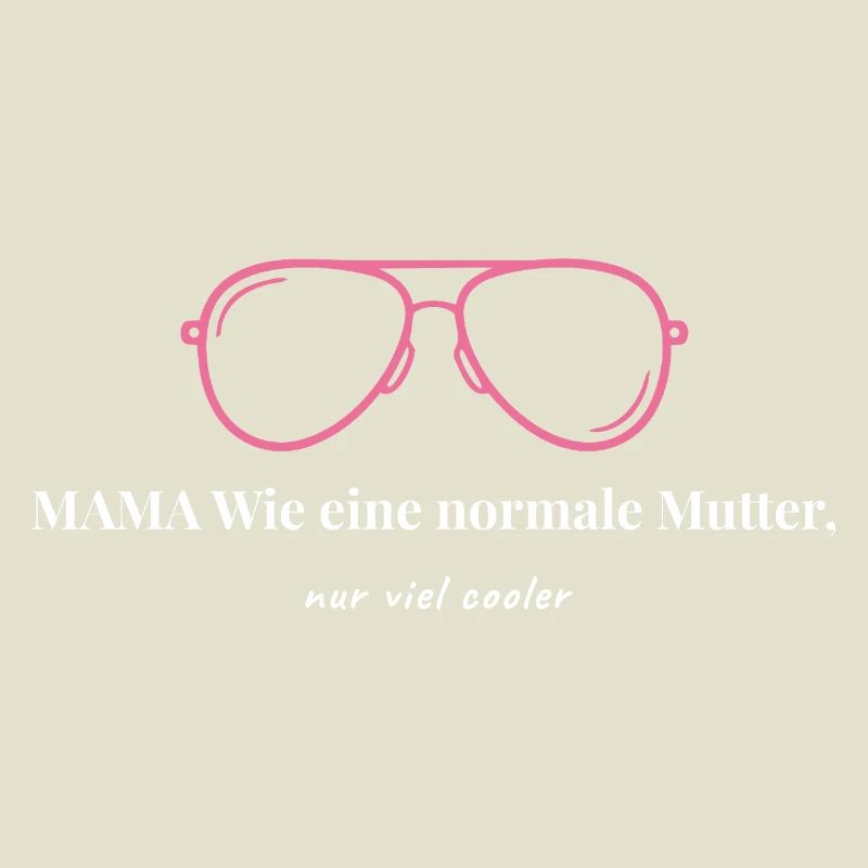 Coole Mama - Wie eine normale Mutter nur viel cool