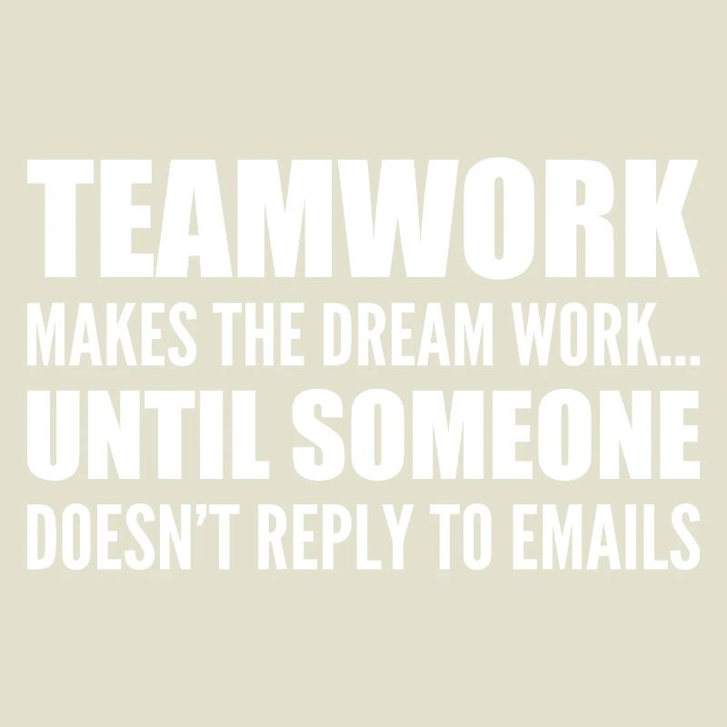 Teamwork... without email response
