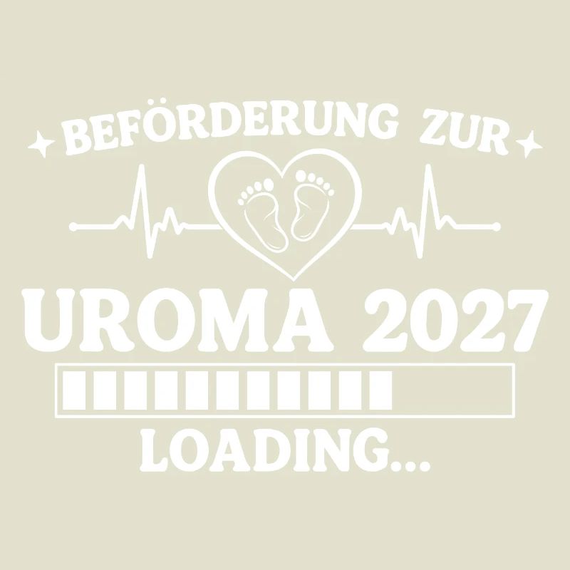 Uroma 2027 Loading – Beförderung zur Urgroßmutter