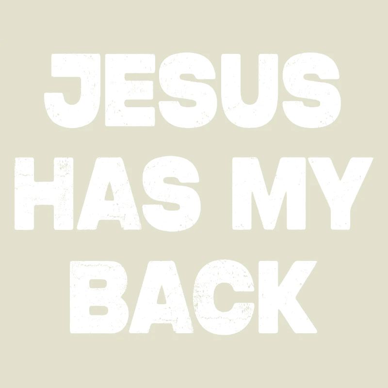 Jesus Has My Back