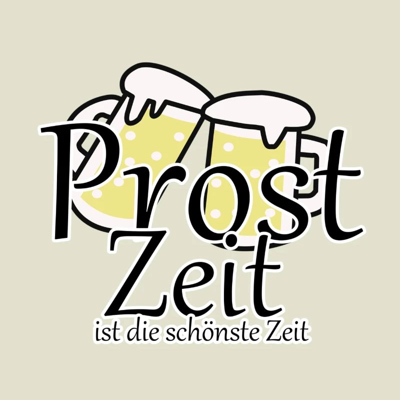 Prost Bier Biergarten Spruch