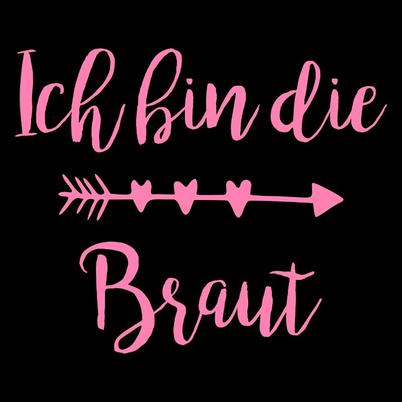 Ich bin die Braut Herzpfeil Script