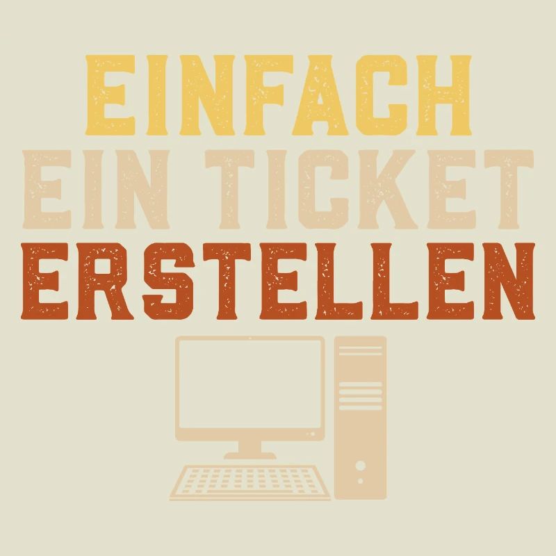 Computer Science JUST CREATE A TICKET Funny