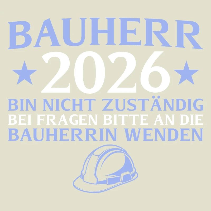 Constructeur 2026 Je ne suis pas responsable - construction de maison