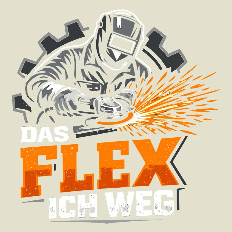 Handwerker Das Flex Ich Weg Lustig