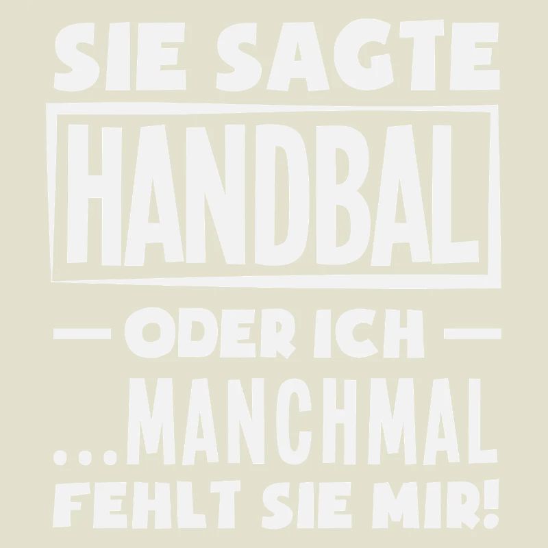 Handball oder ich – manchmal fehlt sie