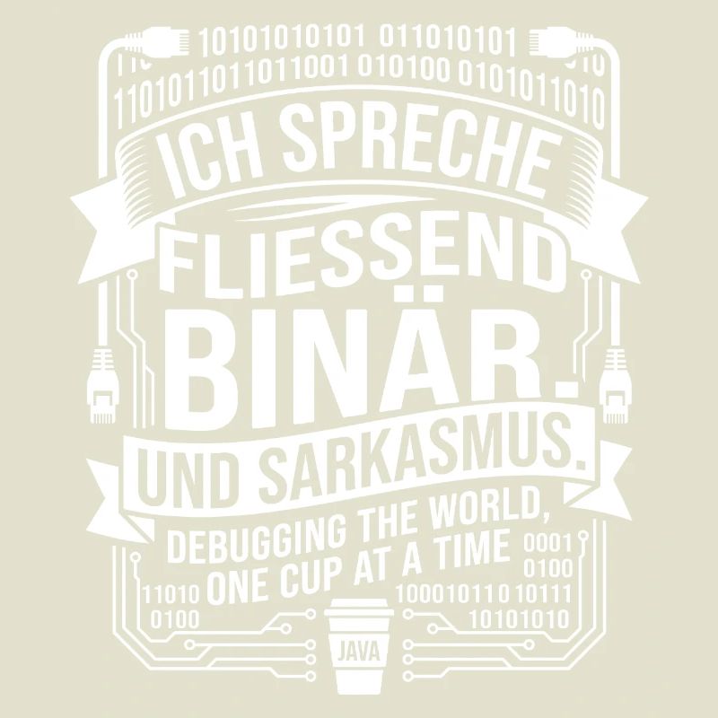 Coding Binärer Kaffee Sarkasmus
