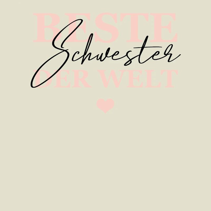 Beste schwester Der Welt