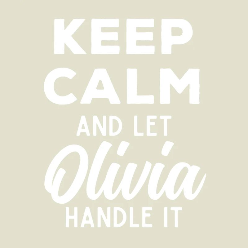Keep Calm Lass Olivia das regeln Lustiger Spruch