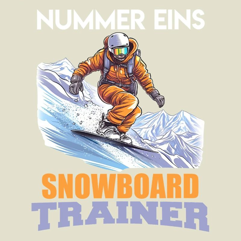 Snowboarder NUMMER EINS SNOWBOARD TRAINER Lustig