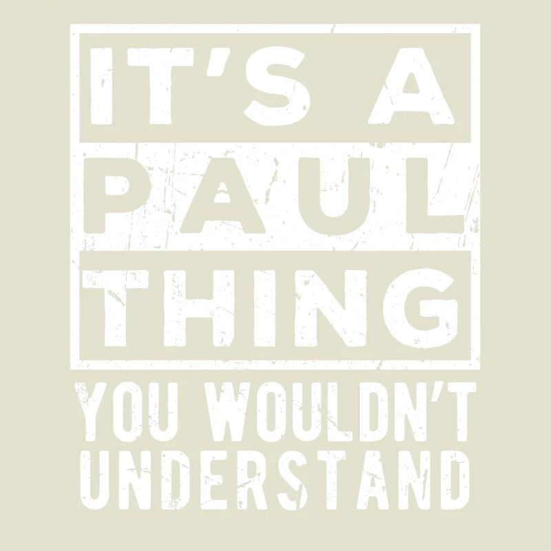 C’est une chose de Paul que tu ne comprendrais pas