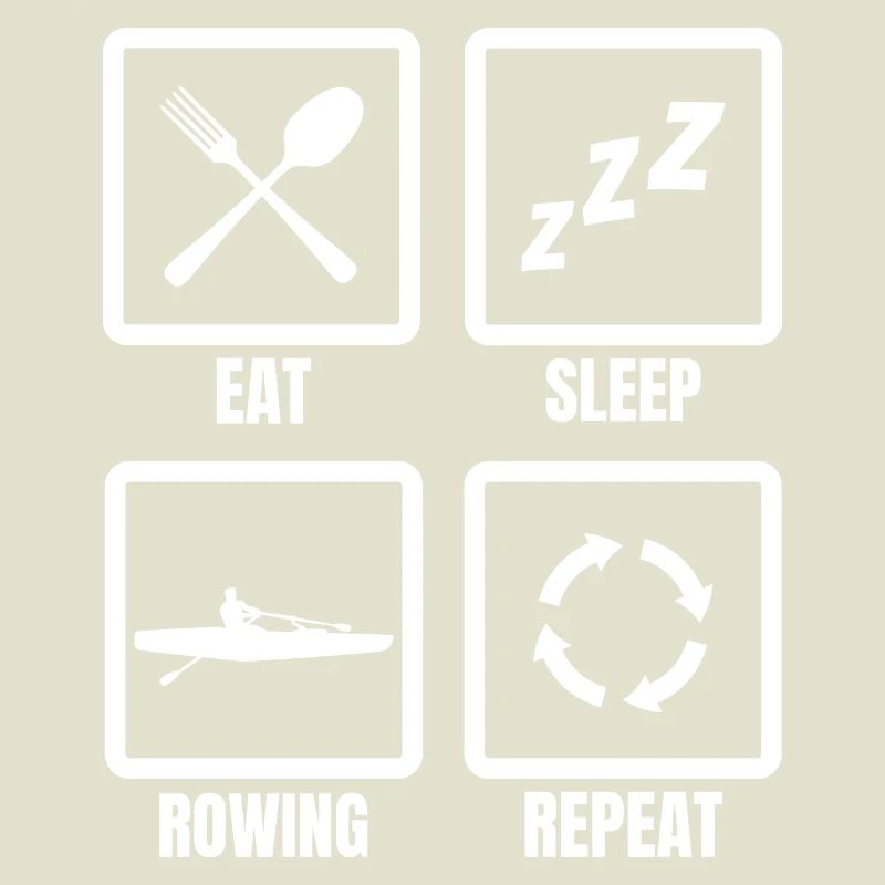 Eating, sleeping, rowing, repeating