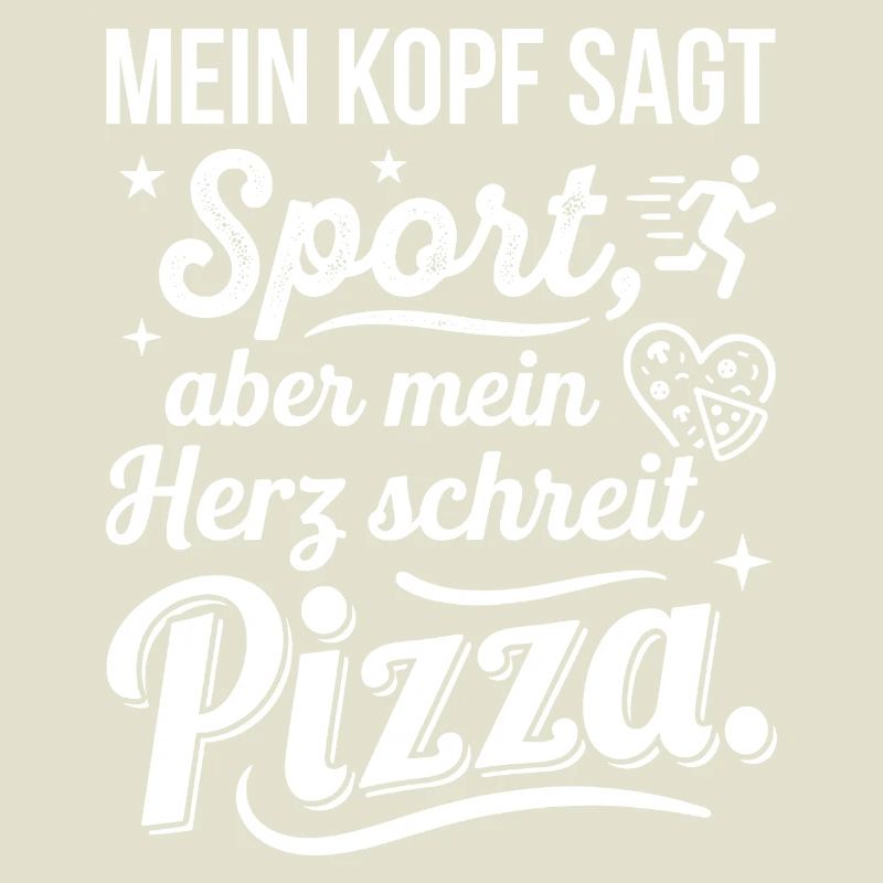Sport oder Pizza lustiger Spruch