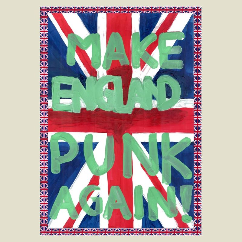 A3_MAKE_ENGLAND_PUNK_AGAIN