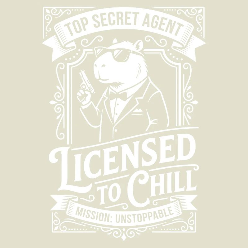 Licensed to Chill - Agent Humor