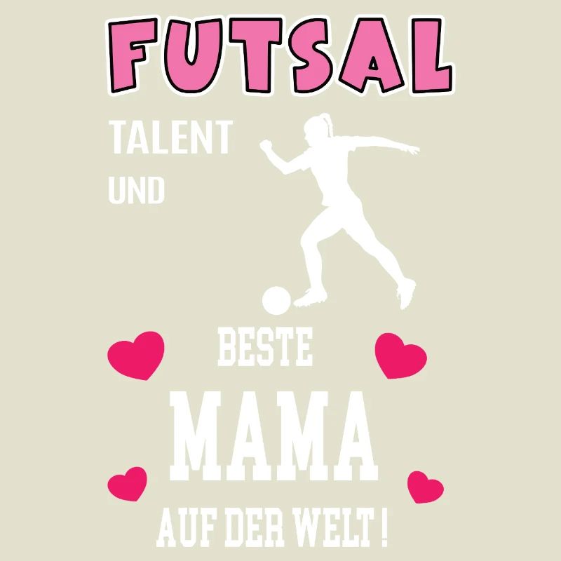 Futsal Beste Mama Mutter Muttertag Geburtstag