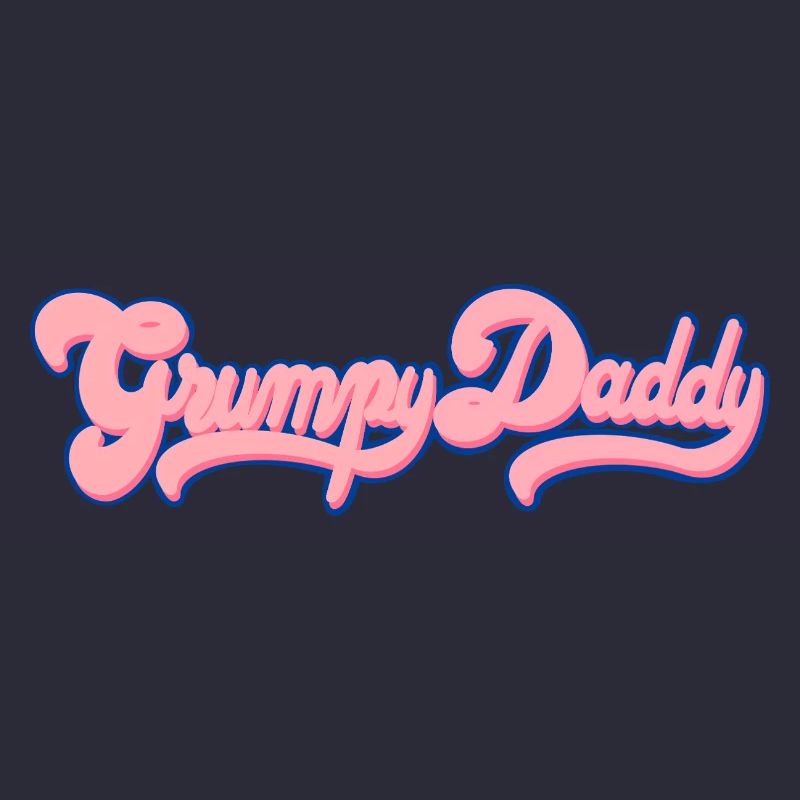 Grumpy Daddy Retro Script - Color "Bubble Gum"